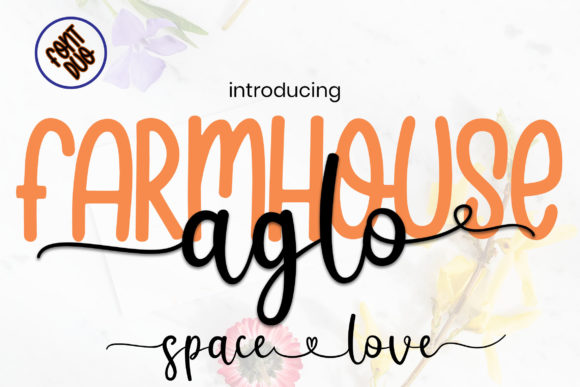 Farmhouse Aglo: The Perfect Script Font for Branding
