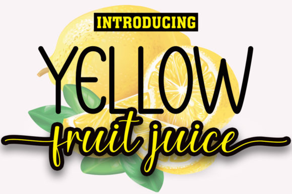 Yellow Fruit Juice Typeface Review: A Vibrant Script for Digital Brands